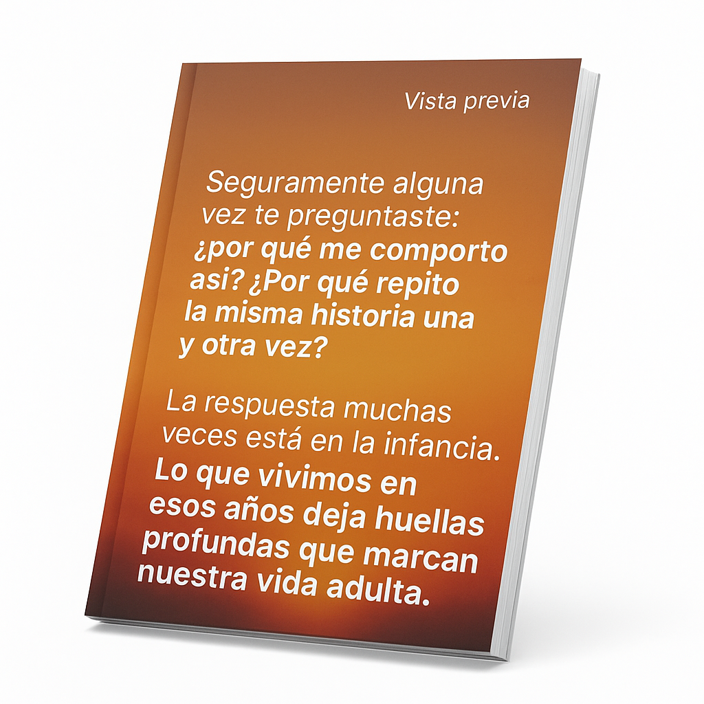 Como Sanar los Traumas de tu Infancia